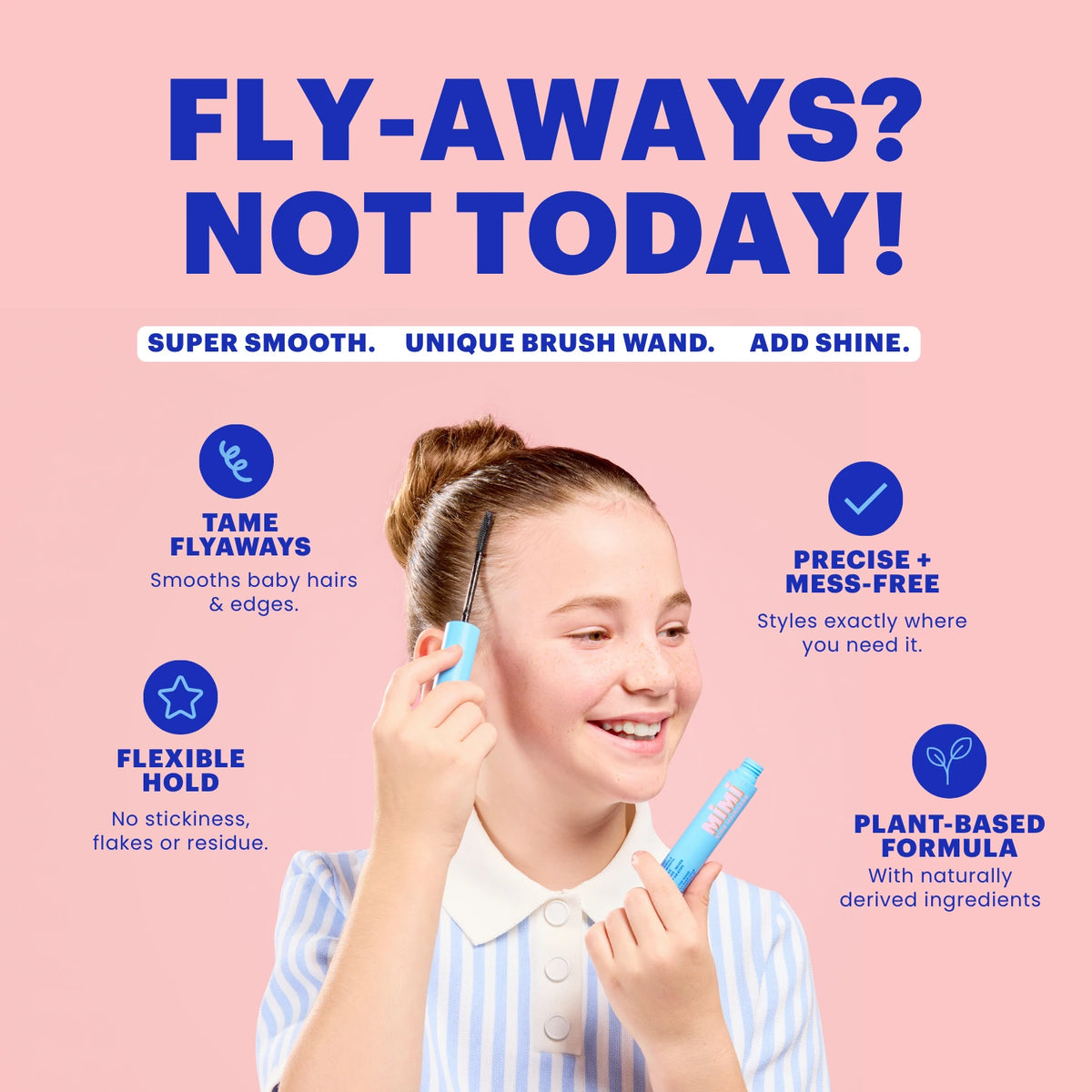 A girl applies a blue fly-away hair product to her hair while standing against a pink background with promotional text and feature callouts.