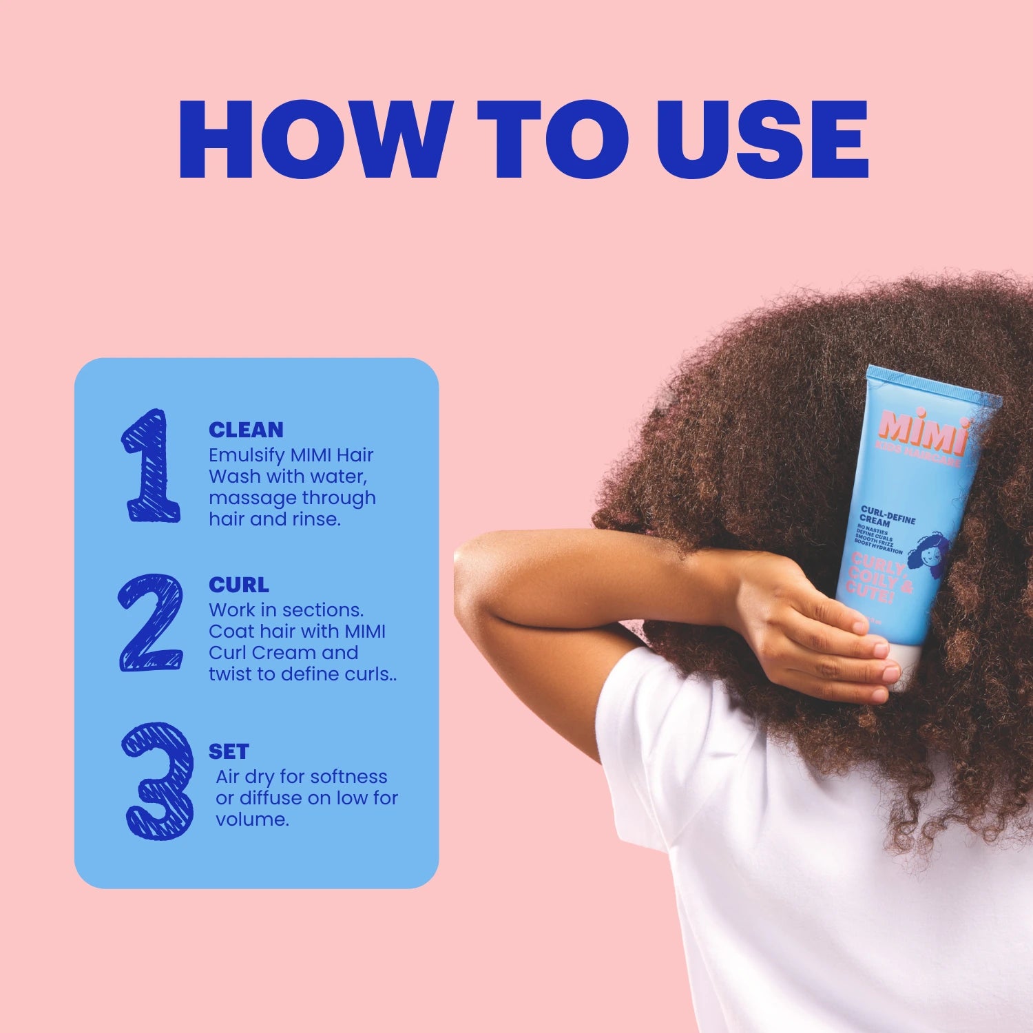 Instructional graphic titled 'HOW TO USE' showing three numbered steps on a blue card: Clean, Curl, and Set. A woman with dark curly hair is shown from the back holding a blue tube of hair product against her hair.